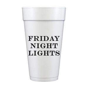 Friday Night Lights Foam Cups