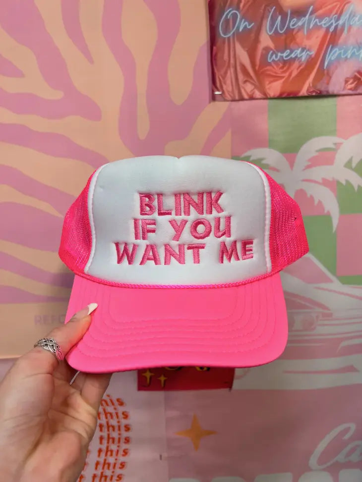 Blink If You Want Me Trucker Hat