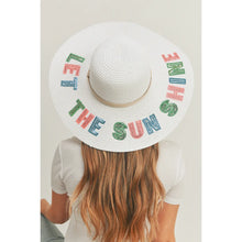 Load image into Gallery viewer, Let The Sunshine Hat
